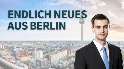 Endlich Neues aus Berlin – Einkommensteuerreform angekündigt