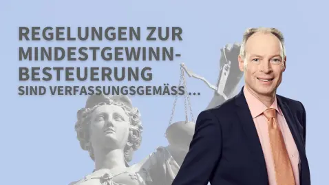 Regelungen zur Mindestgewinnbesteuerung sind verfassungsgemäß …